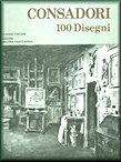 Silvio CONSADORI, "100 Disegni"